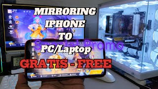 Cara Mirroring Share Screen IPHONE IOS ke PC LAPTOP GRATIS [upl. by Kirschner694]