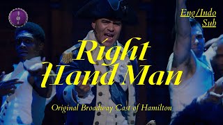 Right Hand Man  Original Broadway Cast of Hamilton  Lirik  Terjemahan Indo [upl. by Etnahsal551]