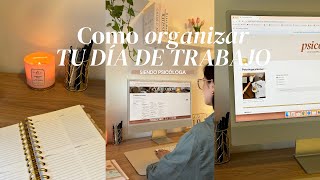 5 tips para organizar tu día de trabajo como psicólogo clínico  plataformas que uso 📔🌟 [upl. by Ynffit]