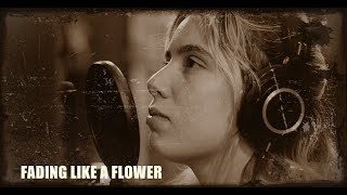 Fading like a flower  Roxette cover [upl. by Cayser]