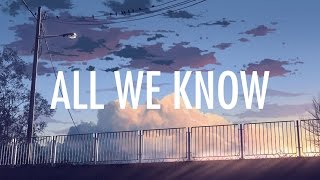 The Chainsmokers – All We Know Lyrics  Lyric Video ft Phoebe Ryan Future Bass [upl. by Peedus]