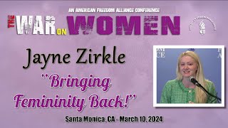 Jayne Zirkle  quotBringing Femininity Backquot [upl. by Vani]