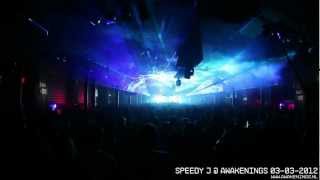 Speedy J  Awakenings 03032012 Rotterdam [upl. by Nnylamme]