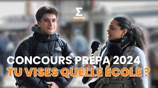 CONCOURS PRÉPA 2024  TU VISES QUELLE ÉCOLE [upl. by Jahn]