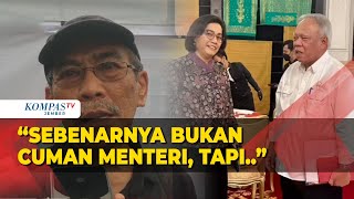 Penjelasan Faisal Basri Soal Sri Mulyani Hingga Basuki Didesak Mundur dari Kabinet Jokowi [upl. by Wicks]