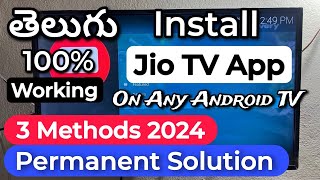 How To Install Jio TV App On Any Android TV In Telugu Jio TV App Android TV Lo Yala Install Cheyali [upl. by Mastic]