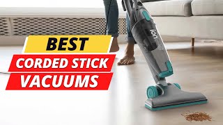 Top 5 Best Corded Stick Vacuums 2023 On Amazon [upl. by Ahsaenat]