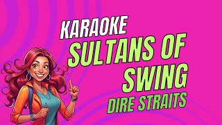 Dire Straits  Sultans of Swing  Karaoke Version  Sing Along [upl. by Lirpa]