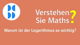 63 Warum ist der Logarithmus so wichtig [upl. by Hanafee]