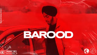 BAROOD  ANHAD NAGI  LATEST PUNJABI SONGS 2021 [upl. by Mayer]