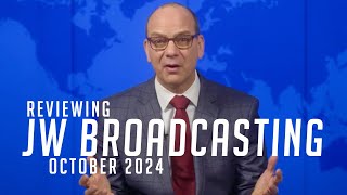 Reviewing JW Broadcasting  October 2024 with Troy Snyder [upl. by Harima]