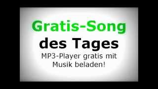 GratisSong des Tages MP3 [upl. by Llednav]