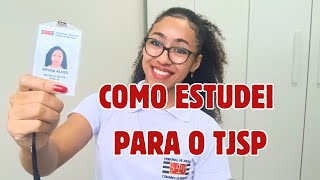 COMO ESTUDAR PARA O CONCURSO DO TJSP [upl. by Enirok]