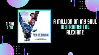 Alexiane  A Million On My Soul  Instrumental  Nisha Zito [upl. by Peednam]