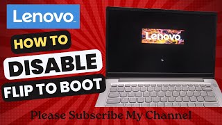 Lenovo Laptop How to Disable Flip to Boot [upl. by Yrdnal]