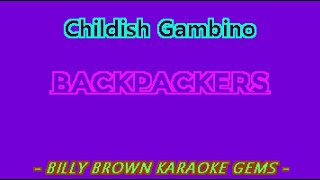 Childish Gambino  Backpackers BBKG036 Billy Brown karaoke lyrics instrumental hip hop 3005 Redbone [upl. by Paule963]