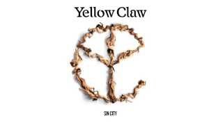 Yellow Claw  Sin City [upl. by Hadeehuat]