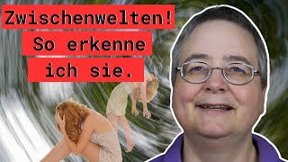 Was verstehe ich unter Zwischenwelt und woher weiß ich dass es Zwischenwelten gibt [upl. by Ddej]