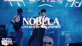 Nobela  The Flipside Cover [upl. by Aisinut]