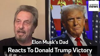 Errol Musk Says Elon Musk Endorsing Donald Trump Was A Turning Point  Elon Musks Dad Interview [upl. by Silvano]