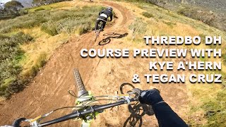 Thredbo Cannonball Festival DH Course Preview With Kye AHern amp Tegan Cruz [upl. by Shannan]