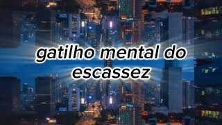 gatilho mental da escassez [upl. by Arela564]