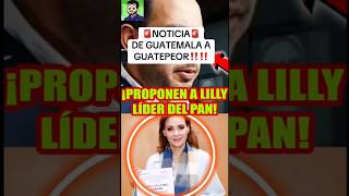 De Guatemala a Guatepeor Proponen a Lilly‼️ EstadisticaPolitica NotitopsMx BenditasRedesSociales [upl. by Erreipnaej]