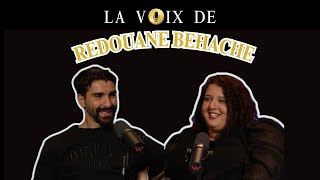 LA VOIX DE  REDOUANE BEHACHE  Episode 2 [upl. by Mosora]