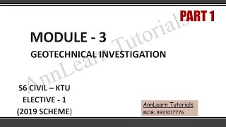 Module 3  Lecture 1  Geotechnical Investigation Elective 1 [upl. by Sclater]