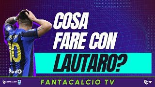 LAUTARO che fine ha fatto  5 DA SCAMBIARE ora con Trevisani  FANTACALCIO TV 160924 [upl. by Suoinuj412]