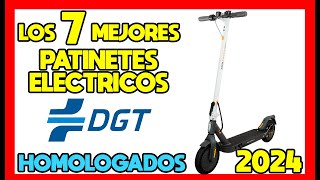 🛴✔️Los 7 Mejores PATINETES ELECTRICOS HOMOLOGADOS DGT con Mejor Calidad Precio de AMAZON 2024 [upl. by Thay]