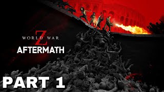 World War Z Aftermath  Let’s Play Part 1 1440P 60FPS PC 2023 [upl. by Stevenson192]