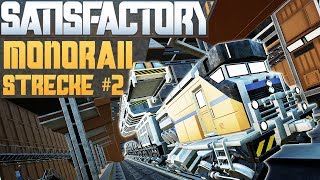 SATISFACTORY MONORAIL LIEFERSTRECKE 2 Satisfactory Deutsch German Gameplay 160 [upl. by Lose]