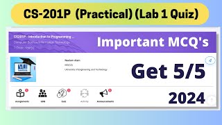 CS201P  CS201P  Introduction to Programming Practical Lab 1 Quiz [upl. by Erdna]