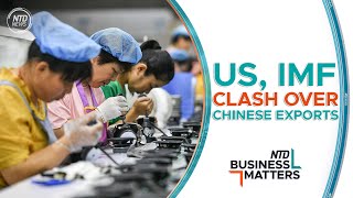 US IMF Clash Over Chinese Export Surplus  Business Matters October 24 [upl. by Tarton]