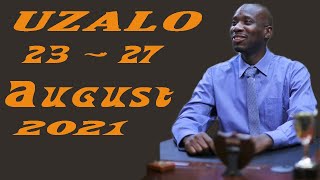 UZALO  FROM 23  27 AUGUST 2021 [upl. by Rocher69]