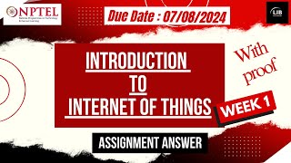 Introduction to IoT Week 1 Assignment Answers  NPTEL July 2024  Learn in brief [upl. by Shamrao638]