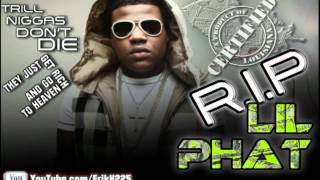 Foxx ft Lil Phat  Big Mouth RIP PHAT [upl. by Ohcamac]