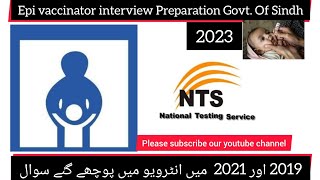 EPI NTS VACCINATOR INTERVIEW PREPARATION 2023 [upl. by Tabor]