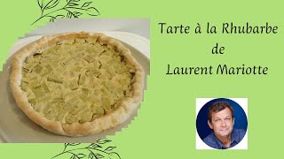 84  Tarte à la rhubarbe quotcomme ma mèrequot de Laurent Mariotte [upl. by Leshia958]