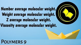 Molecular weight of Polymers [upl. by Aiblis]