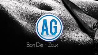 Bon Die  Zouk [upl. by Einuj802]