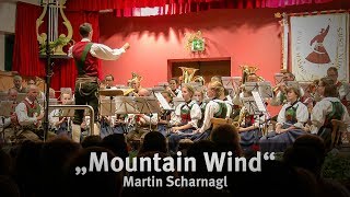 Mountain Wind  Pater Haspinger Musikkapelle St Martin  Gsies [upl. by Semreh691]