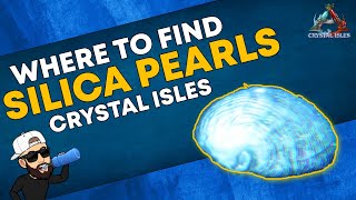 Ark Crystal Isles  Complete Guide ALL Silica Pearl Locations  Resource Guide [upl. by Tim]