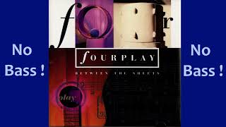 Amoroso ► Fourplay ◄🎸► No Bass Guitar ◄🟢 Clic 👍🟢 [upl. by Dasie]