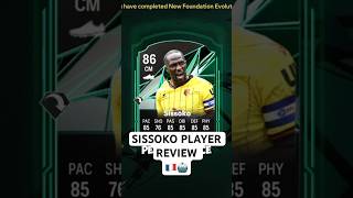 Foundations Sissoko Player Review ultimateteam fc25 futchamps [upl. by Acsot]