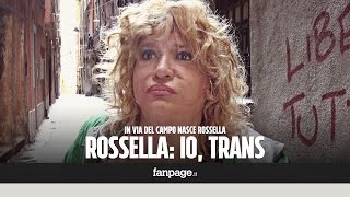 La storia di Rossella da Via col Vento a transessuale storica di Genova [upl. by Secunda]