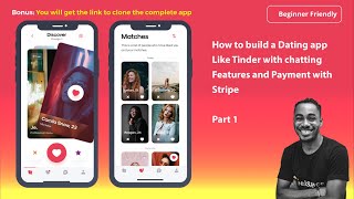 How to build a Dating app Like Tinder with chatting Features and Payment with Stripe 2024  Part 1 [upl. by Zacks]