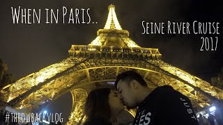 SEINE RIVER CRUISE  PARIS 2017  jhiie vlog [upl. by Ivonne]