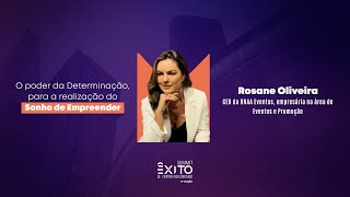 Summit Êxito 2024  O poder da determinação  Rosane Oliveira [upl. by Spike]